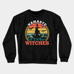 Namaste Witches Funny Yoga Lover Halloween Gift Crewneck Sweatshirt